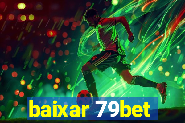 baixar 79bet